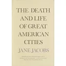 The Death and Life of Great American Cities
