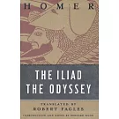 The Iliad and the Odyssey