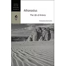 Athanasius: The Life of Antony