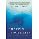 The Happiness Hypothesis: Finding Modern Truth in Ancient Wisdom