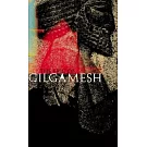 The Epic of Gilgamesh