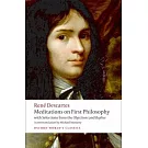 Meditations on First Philosophy: With Selections from the Objections and Replies