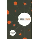 Electronic Literature: New Horizons for the Literary