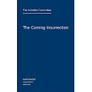 The Coming Insurrection