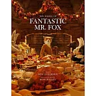 Fantastic Mr. Fox: The Making of the Motion Picture
