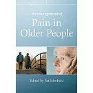 The Management of Pain in Older People