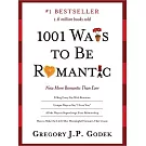 1001 Ways to Be Romantic: More Romantic Than Ever