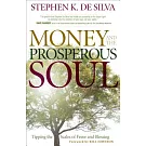 Money and the Prosperous Soul: Tipping the Scales of Favor and Blessing