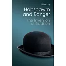 The Invention of Tradition (Canto Classics)