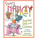 Fancy Nancy: the Fanciest Doll in the Universe