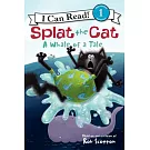 Splat the Cat: A Whale of a Tale（I Can Read Level 1）