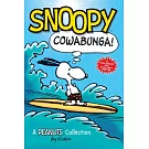 史努比漫畫Snoopy: Cowabunga! (Peanuts Kids Book 1): A Peanuts Collection