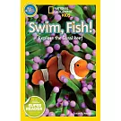 National Geographic Readers: Swim Fish!