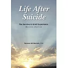 Life After Suicide: The Survivor’s Grief Experience