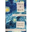 Love and Math: The Heart of Hidden Reality