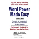 Word Power Made Easy: The Complete Handbook for Building a Superior Vocabulary