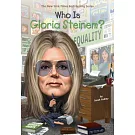 Who Is Gloria Steinem?
