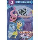 腦筋急轉彎1動畫改編故事讀本Journey into the Mind (Disney/Pixar Inside Out) (3-7歲適讀，Step into Reading, Level 3)