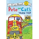 Pete the Cat’s Train Trip（My First I Can Read）