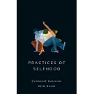 Practices of Selfhood