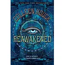 Reawakened