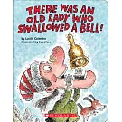 There Was an Old Lady Who Swallowed a Bell!