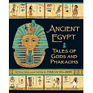 Ancient Egypt: Tales of Gods and Pharaohs