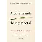 Being Mortal: Medicine and What Matters in the End