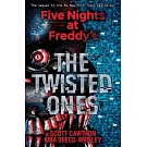 The Twisted Ones (Five Nights at Freddy’s #2)