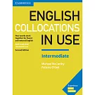 English Collocations in Use Intermediate: How Words Work Together for Fluent and Natural English