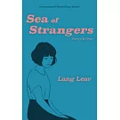 Sea of Strangers: Poetry & Prose