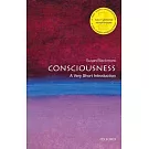 Consciousness: A Very Short Introduction