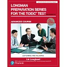 Longman Preparation Series for the TOEIC Test: Advanced Course, 6/E W/MP3,AnswerKey