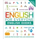 English for Everyone: English Idioms