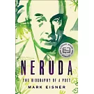 Neruda: The Biography of a Poet