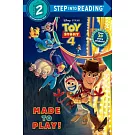 Made to Play! (Disney/Pixar Toy Story 4)