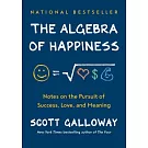 The Algebra of Happiness: Notes on the Pursuit of Success, Love, and Meaning