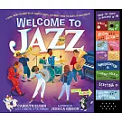 Welcome to Jazz: A Swing-Along Celebration of America’s Music, Featuring ＂when the Saints Go Marching In＂