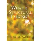 What is Structural Exegesis?