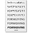 Big. Formgiving