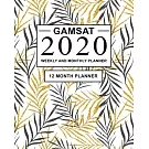 GAMSAT 2020 Weekly and Monthly Planner: 12 Month Study Planner for GAMSAT Preparation - Large (8 x 10 inches)