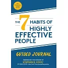 The 7 Habits of Highly Effective People: 30th Anniversary Guided Journal