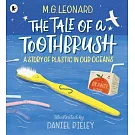 The Tale of a Toothbrush: A Story of Plastic in Our Oceans