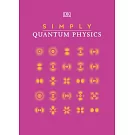 Simply Quantum Physics