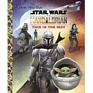 The Mandalorian Little Golden Book (Star Wars)