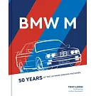 BMW M-Series: 50 Years of Ultimate Driving Machines