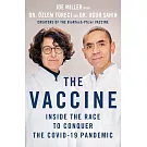The Vaccine: Inside the Race to Conquer the Covid-19 Pandemic