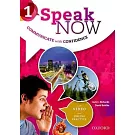 Speak Now: 1: Student Book with Online Practice