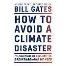 How to Avoid a Climate Disaster