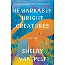 Remarkably Bright Creatures